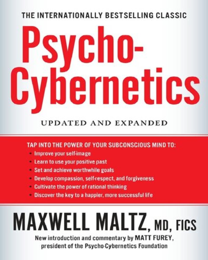 Psycho-Cybernetics: Updated and Expanded Paperback
