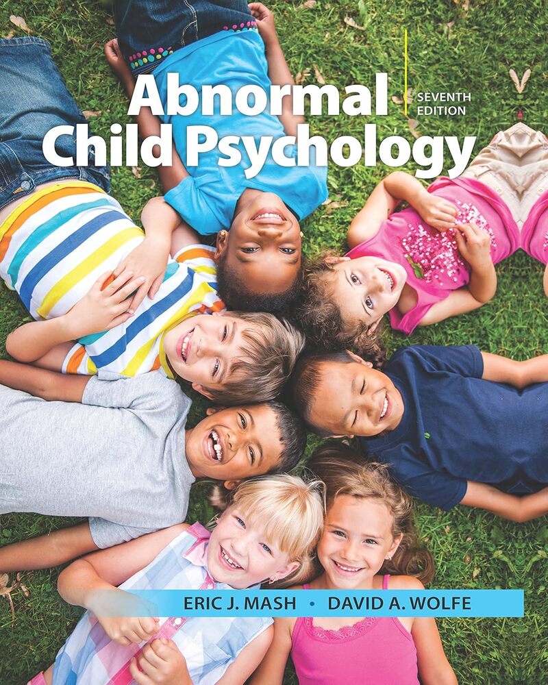 Abnormal Child Psychology 007 Edition