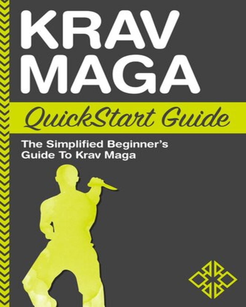 KRAV MAGA - QuickStart Guide